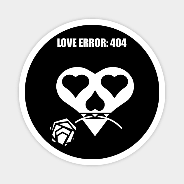 LOVE ERROR: 404 Magnet by aceofspace